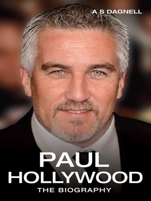 cover image of Paul Hollywood--The Biography